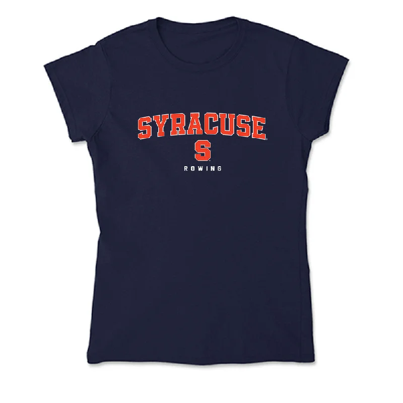 Syracuse - NCAA Women's Rowing : Hallie Rehl - Soft Style Women’s T-Shirt-- Modern Contemporary Chic Syracuse - NCAA Women's Rowing : Hallie Rehl - Soft Style Women’s T-Shirt-- Modern Contemporary Chic