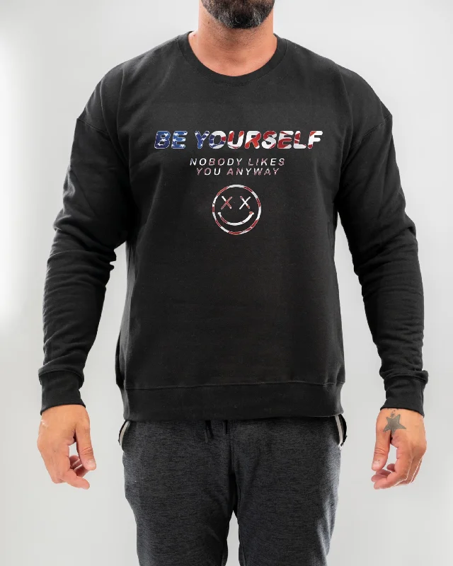 Salty Savage Unisex “ BE YOURSELF, NOBODY LIKES YOU ANYWAY” Classic Crewneck Sweatshirt | USA Edition Hoodie with Elastic Cuffs Stretchable Comfortable