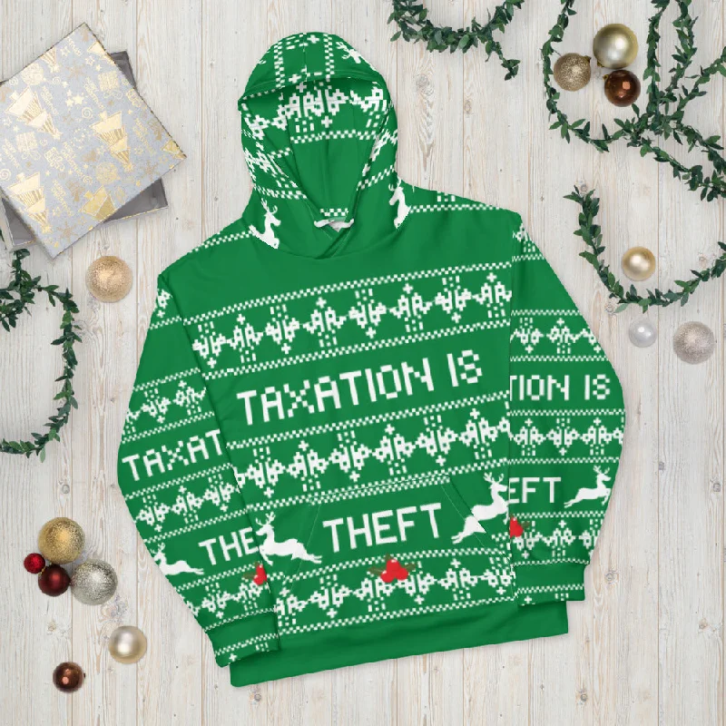 Ugly Christmas Sweater Taxation is Theft Hoodie Elegant Classic Vintage